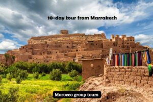 10-day tour from Marrakech